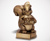 U Stink Skunk Last Place Trophy