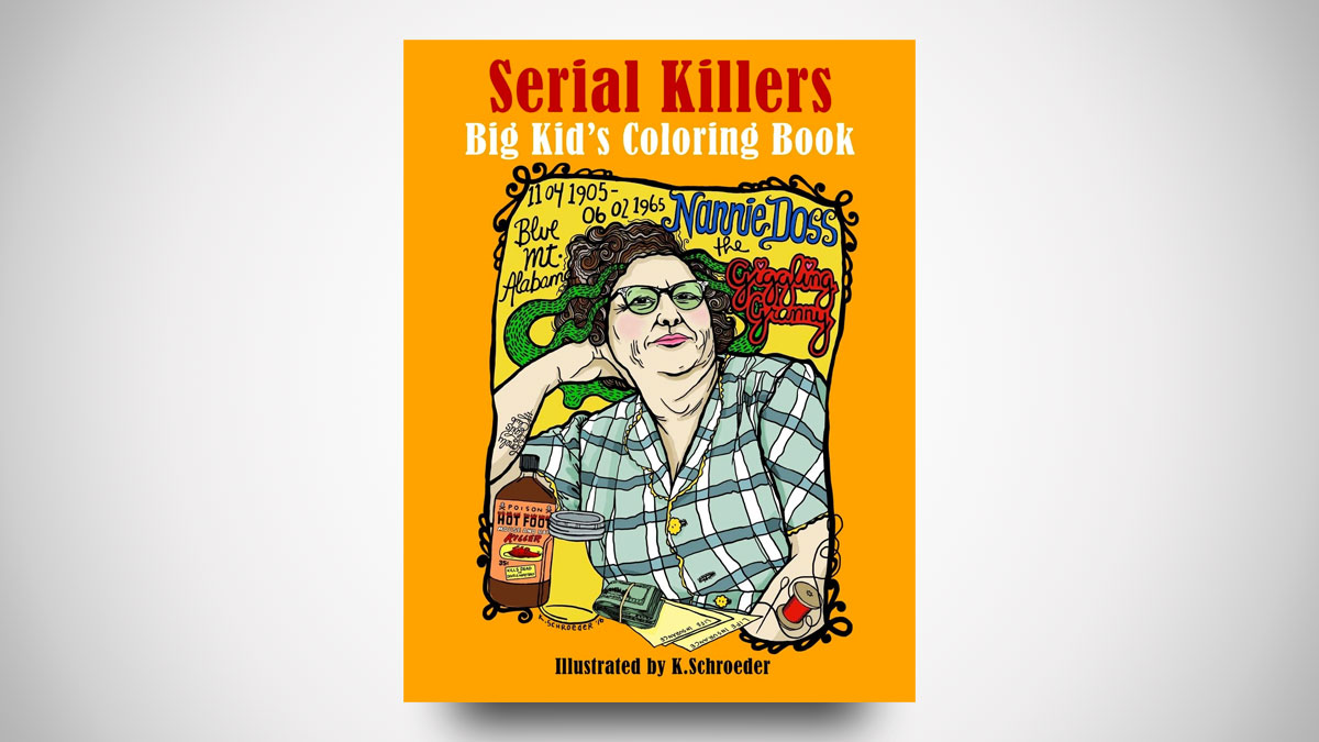Serial Killers: Adult Coloring Book Serial Killers: Adult Coloring Book