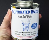 Dehydrated Water