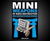 Mini Weapons of Mass Destruction: Ninja Weapons