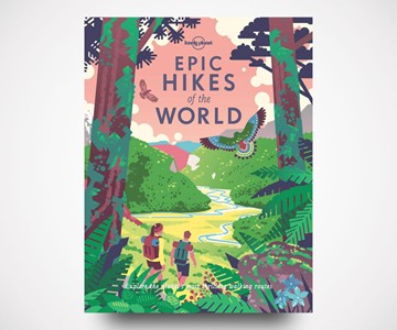 Epic Hikes of the World Epic Hikes of the World