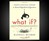 What If? - Real Answers to Absurd Hypotheticals What If? - Real Answers to Absurd Hypotheticals