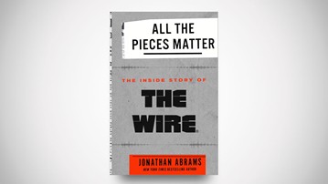All the Pieces Matter: The Inside Story of The Wire
