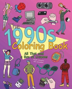 The 1990s Coloring Book The 1990s Coloring Book