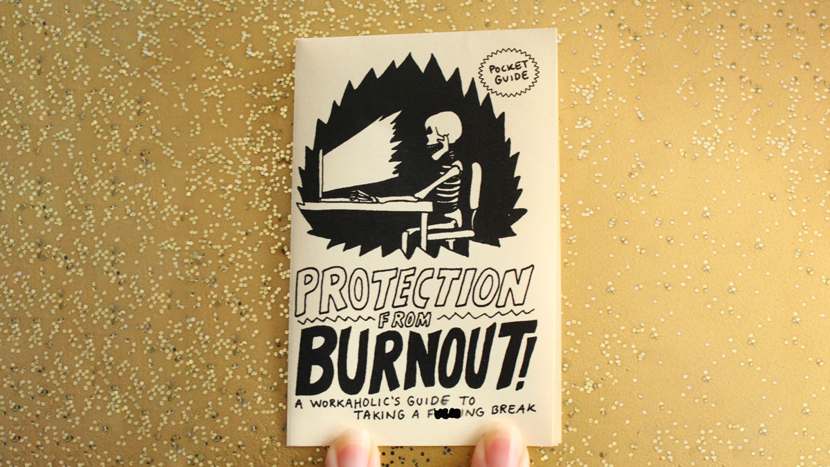 Protection from Burnout! Pocket Guide Protection from Burnout! Pocket Guide