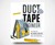 Duct Tape Engineer