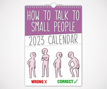 How To Talk to Small People Calendar