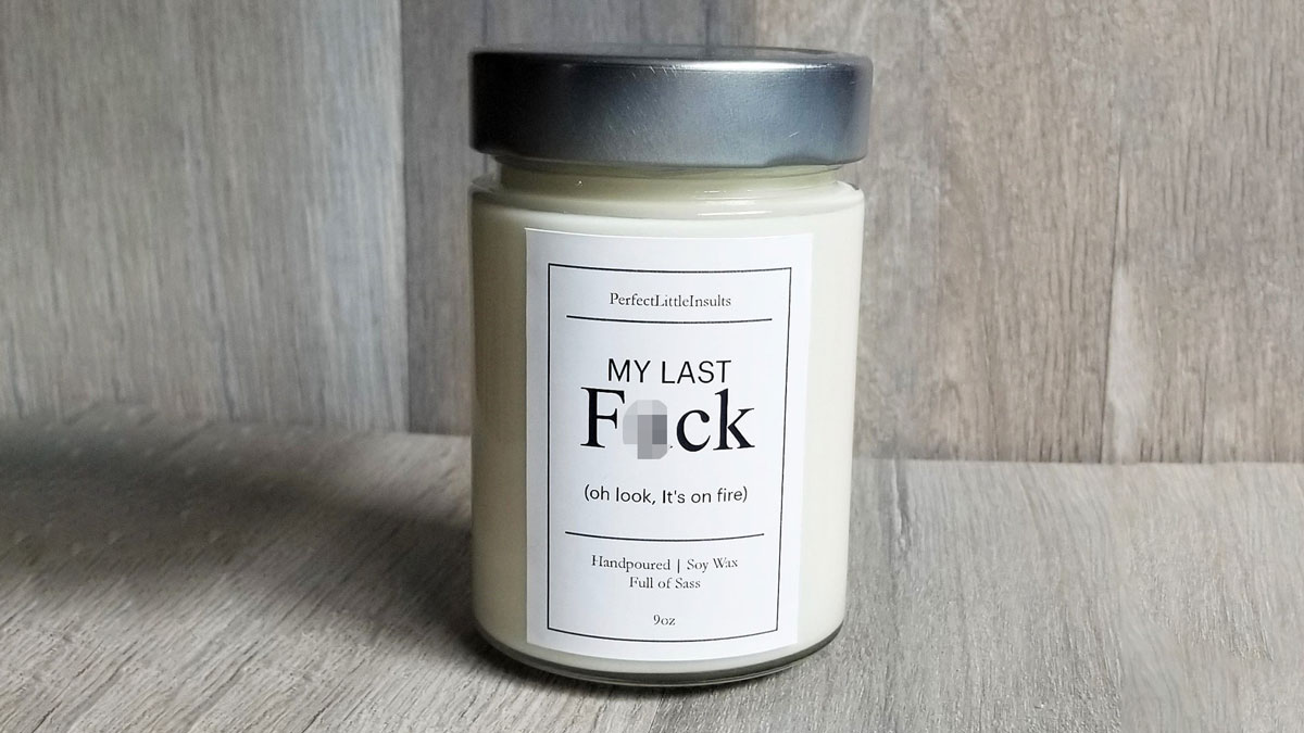 My Last F*ck Candle My Last F*ck Candle
