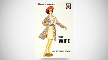 How it Works: The Wife