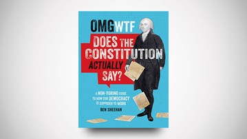 OMG WTF Does the Constitution Actually Say? OMG WTF Does the Constitution Actually Say?