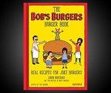 The Bob's Burgers Burger Book