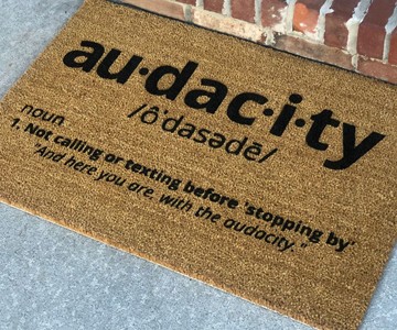 Audacity Doormat Audacity Doormat