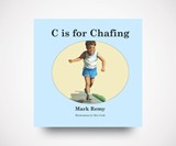 C is for Chafing