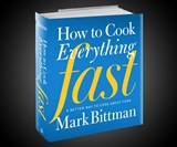 How to Cook Everything Fast