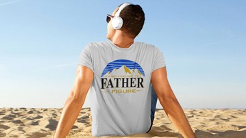 It's Not a Dad Bod It's a Father Figure T-Shirt It's Not a Dad Bod It's a Father Figure T-Shirt